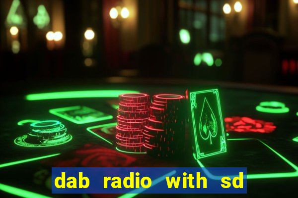 dab radio with sd card slot