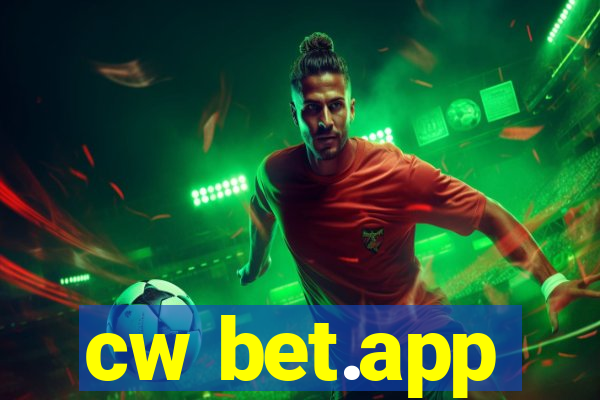 cw bet.app