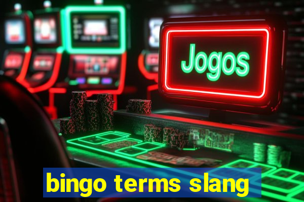 bingo terms slang