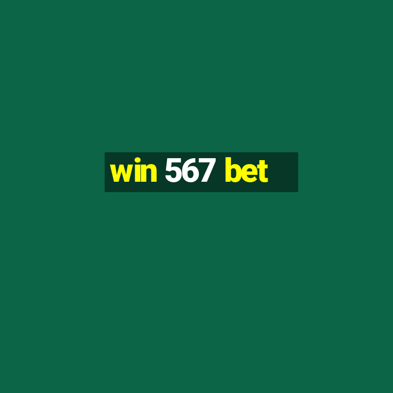 win 567 bet