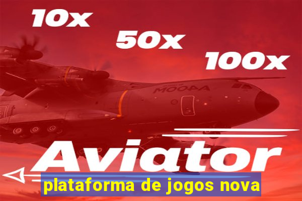 plataforma de jogos nova