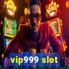 vip999 slot