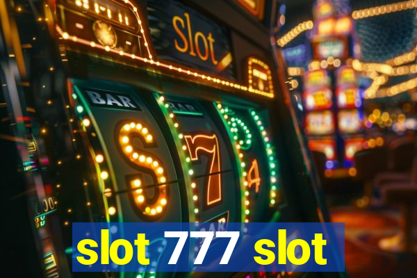 slot 777 slot