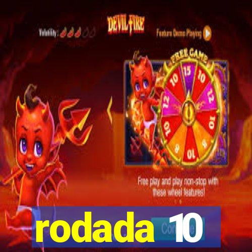 rodada 10