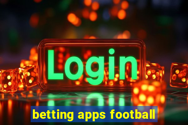 betting apps football