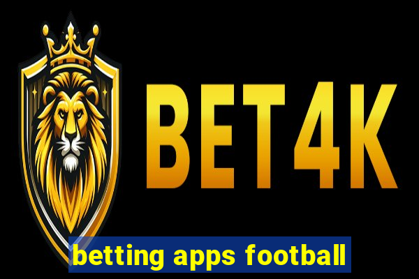 betting apps football