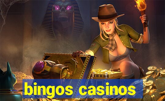 bingos casinos