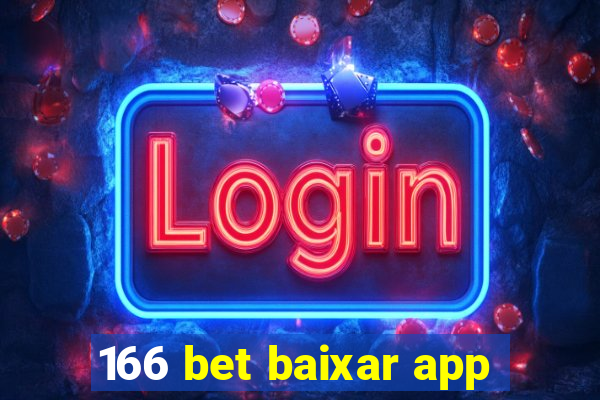 166 bet baixar app