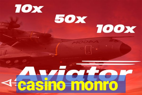 casino monro