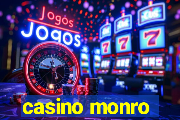 casino monro