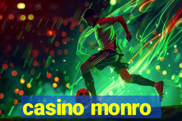 casino monro