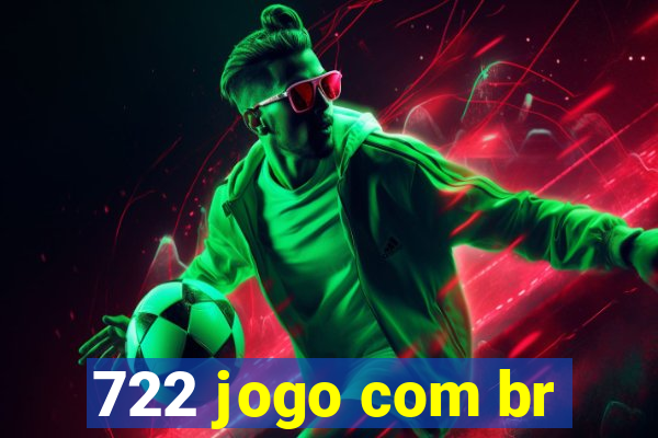 722 jogo com br