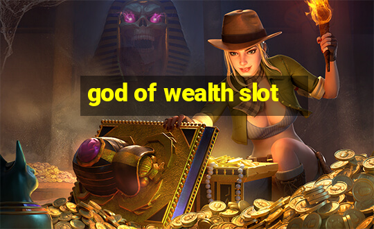 god of wealth slot