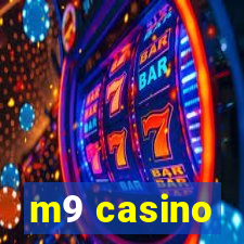 m9 casino