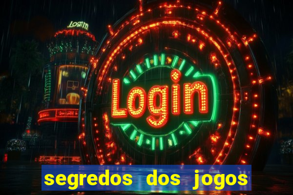 segredos dos jogos de slots