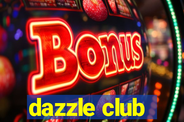 dazzle club