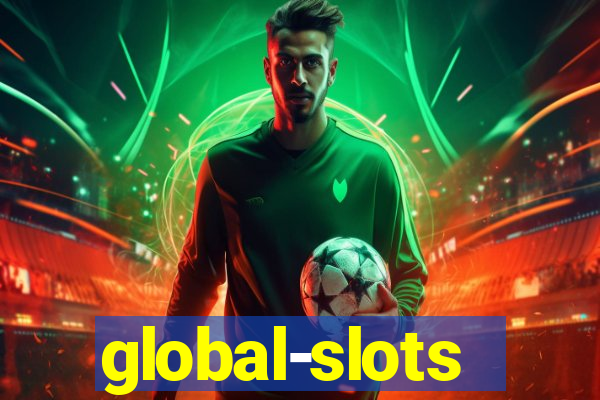 global-slots