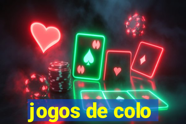 jogos de colo