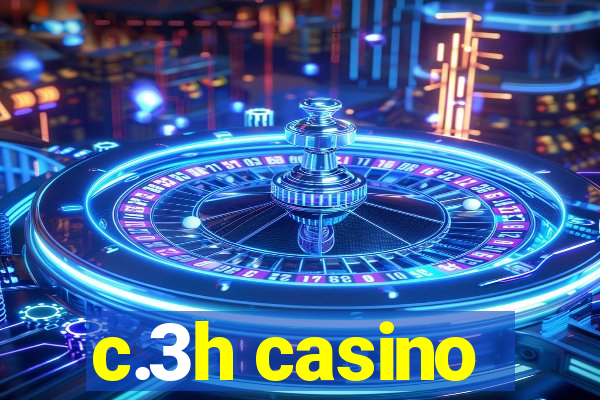 c.3h casino