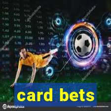 card bets