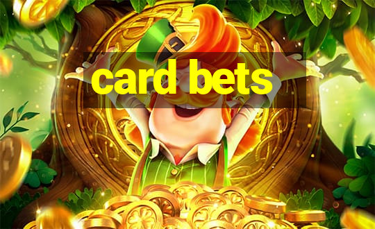 card bets