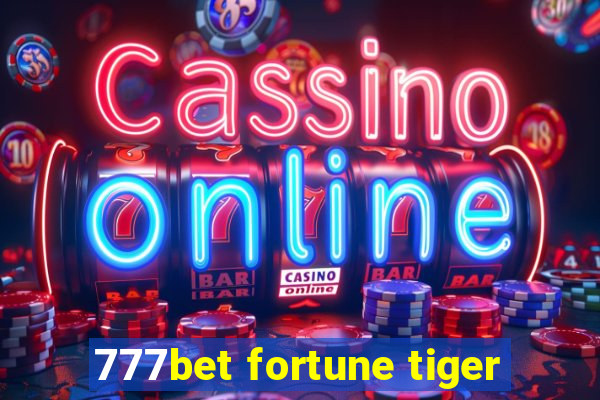 777bet fortune tiger