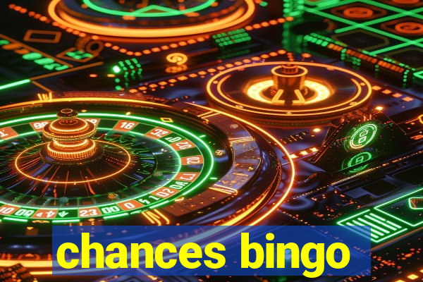 chances bingo