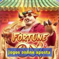 jogos online aposta