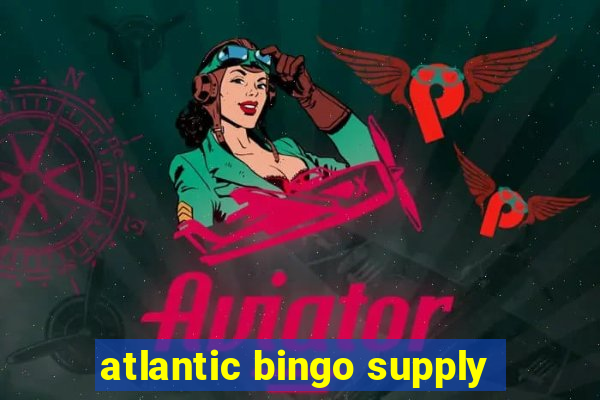 atlantic bingo supply