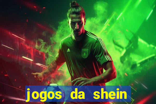 jogos da shein para ganhar pontos