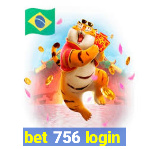 bet 756 login