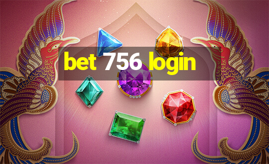 bet 756 login