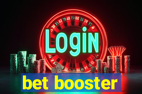 bet booster