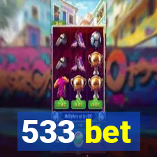 533 bet