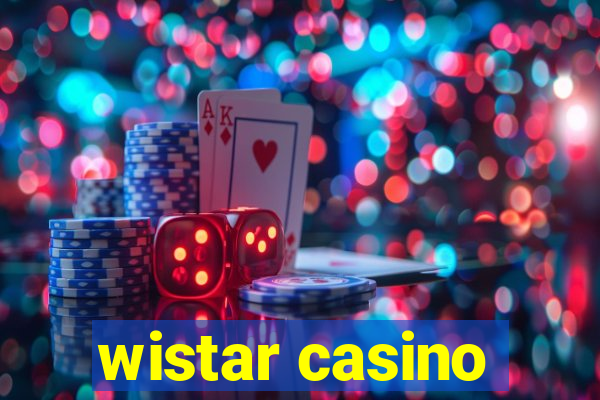 wistar casino