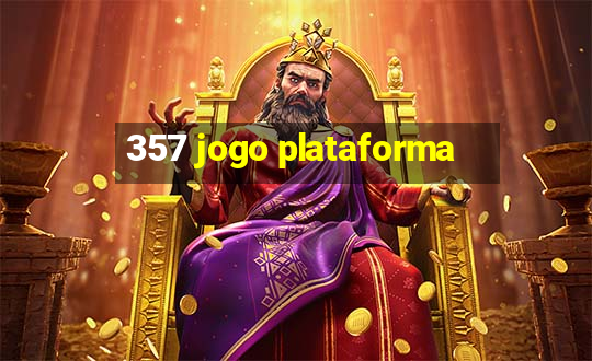 357 jogo plataforma