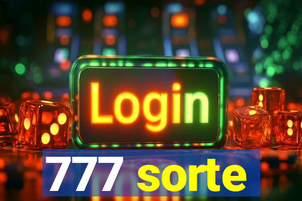 777 sorte