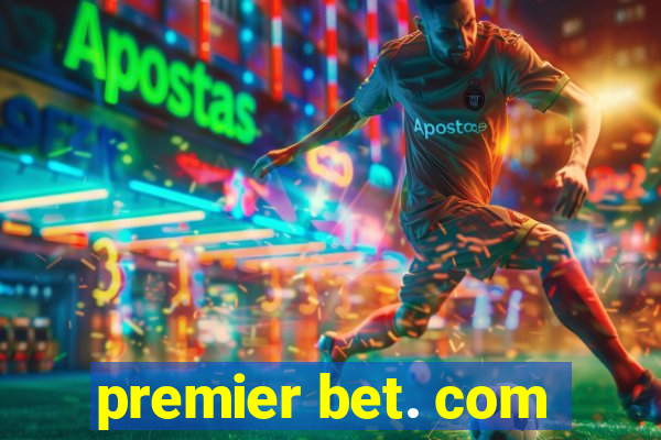 premier bet. com