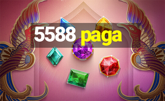 5588 paga