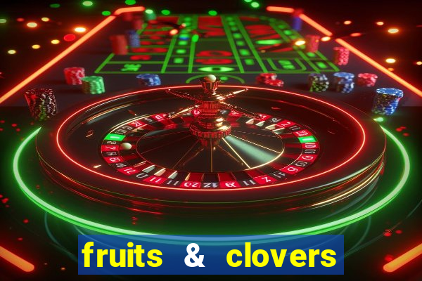 fruits & clovers 20 lines slot