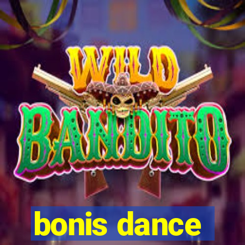 bonis dance