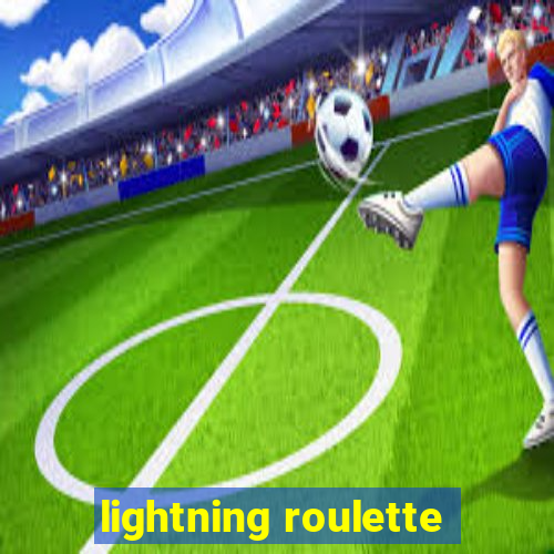 lightning roulette