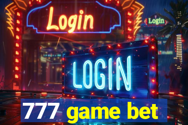 777 game bet