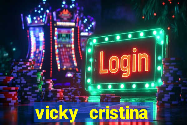 vicky cristina barcelona online legendado