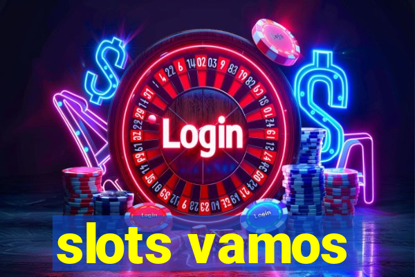 slots vamos