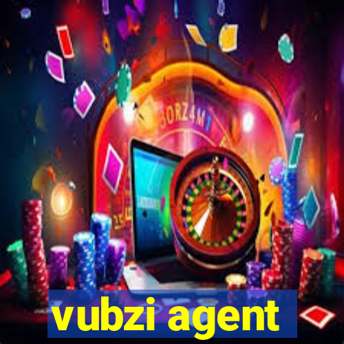 vubzi agent