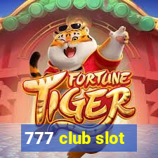 777 club slot