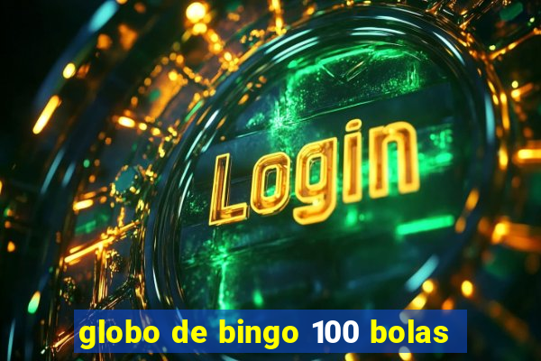 globo de bingo 100 bolas