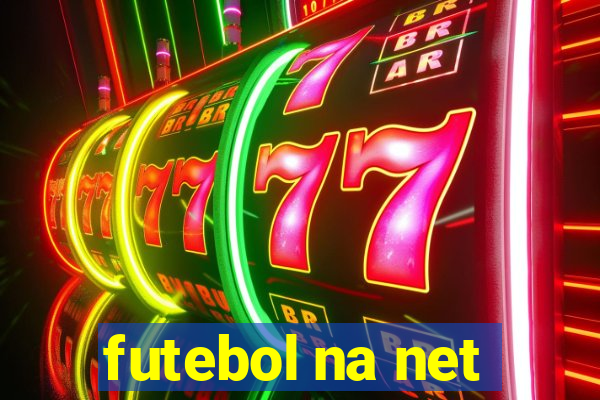 futebol na net