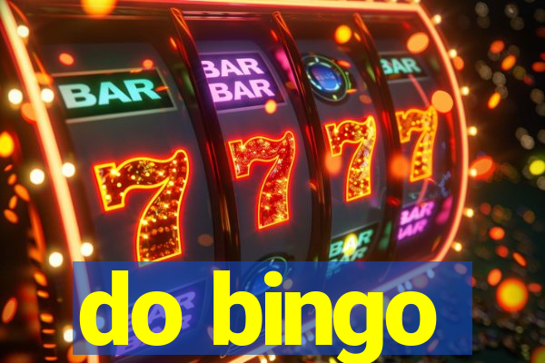 do bingo